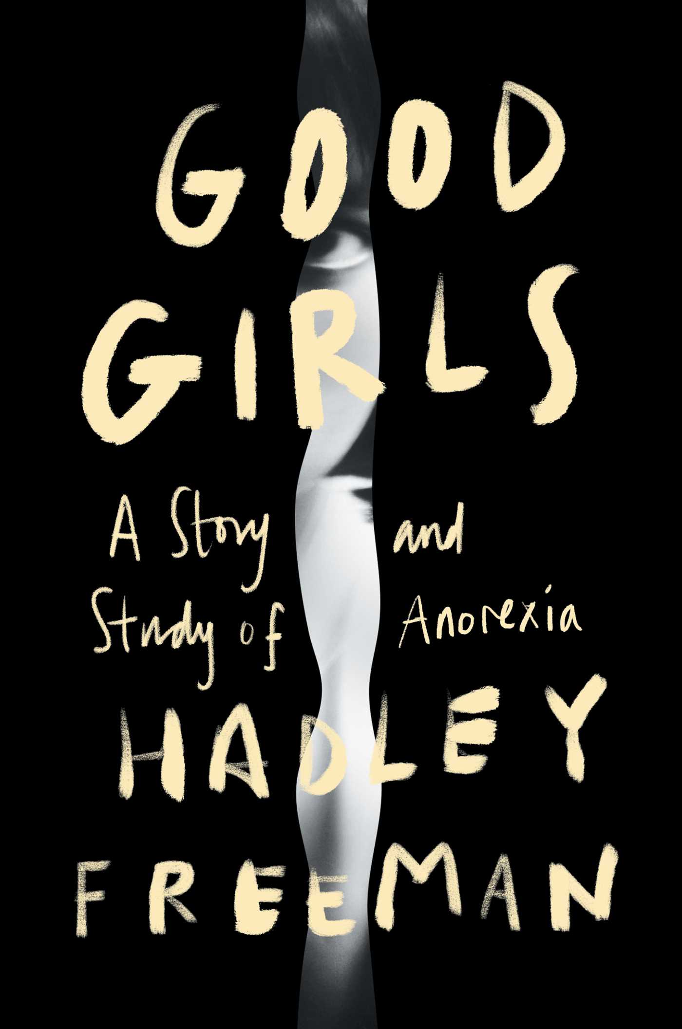 Good Girls: A Story and Study of Anorexia | O#MentalHealth