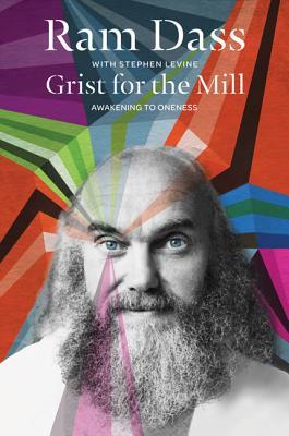Grist for the Mill: An Opportunity for Awakening | O#Religion