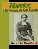 Harriet Tubman: The Moses of Her People | O#CIVILWAR