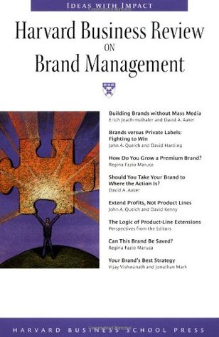 Harvard Business Review on Brand Management | O#MANAGEMENT