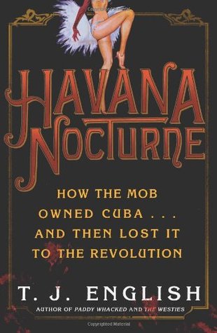 Havana Nocturne: How the Mob Owned Cuba and Then Lost it to the Revolution | O#TrueCrime