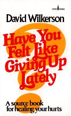 Have You Felt Like Giving Up Lately? | O#Religion