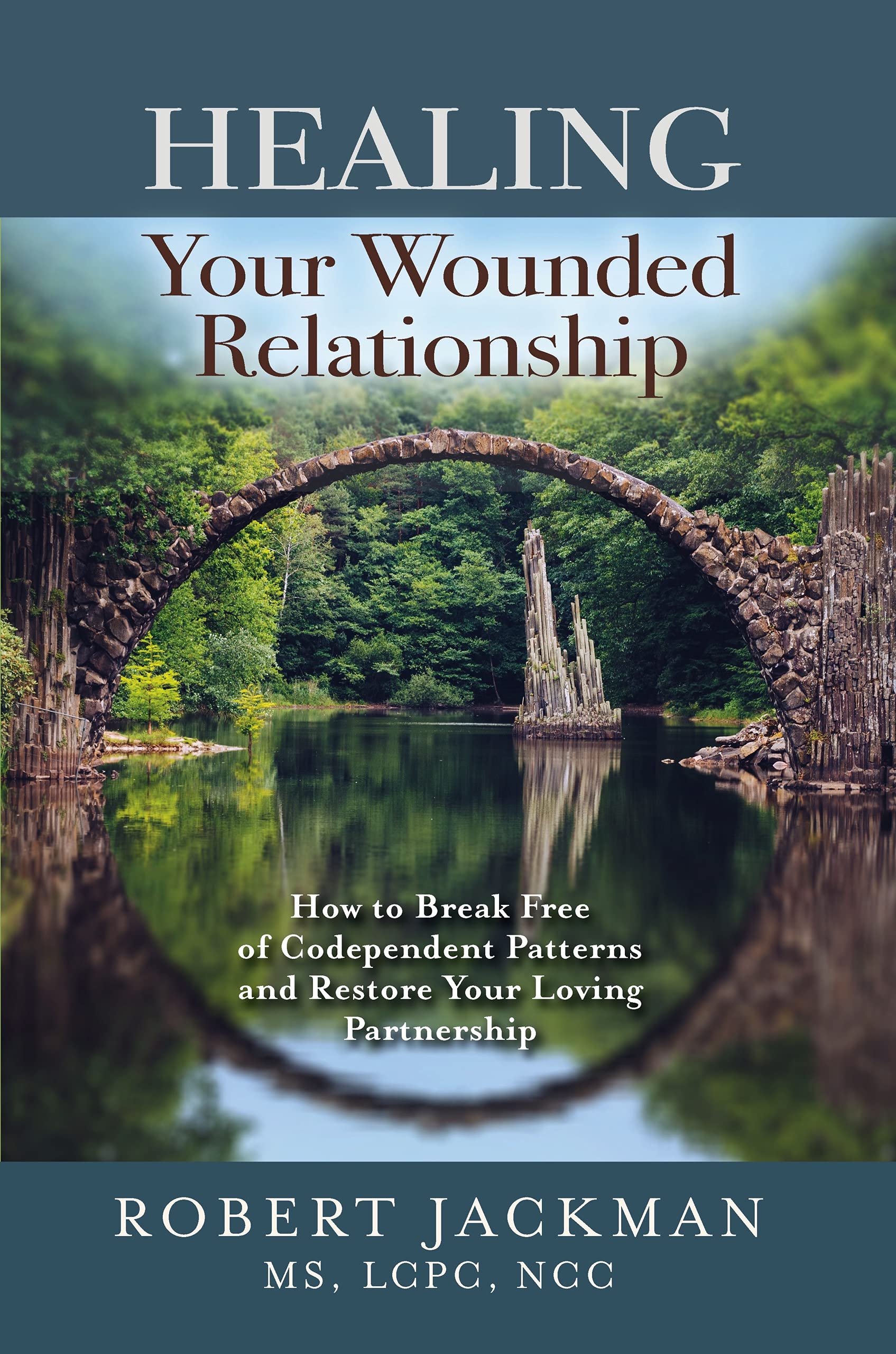 Healing Your Wounded Relationship: How to Break Free of Codependent Patterns and Restore Your Loving Partnership | O#SelfHelp