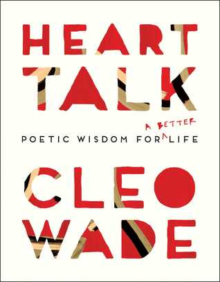 Heart Talk: Poetic Wisdom for a Better Life | O#Poetry