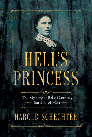 Hell’s Princess: The Mystery of Belle Gunness, Butcher of Men | O#TrueCrime