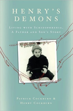 Henry’s Demons: Living with Schizophrenia, A Father and Son’s Story | O#MentalHealth