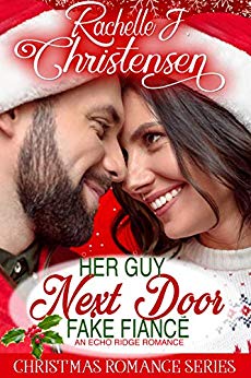Her Guy Next Door Fake Fiance (Echo Ridge Romance Book 5) | O#Religion