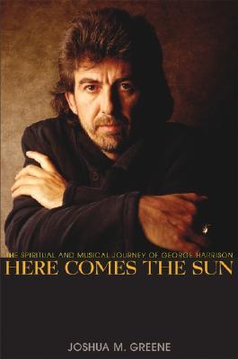 Here Comes the Sun: The Spiritual and Musical Journey of George Harrison | O#Religion