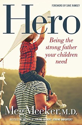 Hero: Being the Strong Father Your Children Need | O#Religion