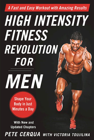 High Intensity Fitness Revolution for Men: A Fast and Easy Workout with Amazing Results | O#Health