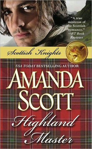 Highland Master (Scottish Knights Trilogy, #1) | O#Medieval