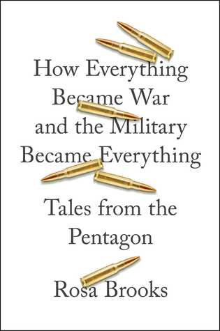 How Everything Became War and the Military Became Everything: Tales from the Pentagon | O#MilitaryHistory
