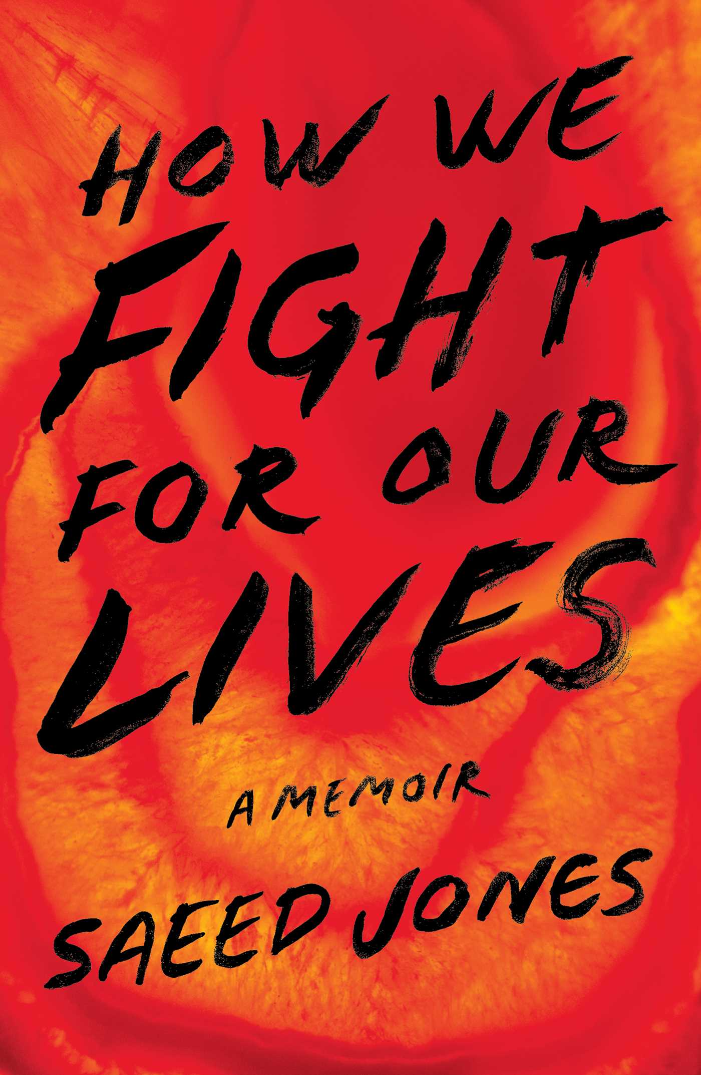 How We Fight for Our Lives: A Memoir | O#Poetry