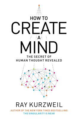 How to Create a Mind: The Secret of Human Thought Revealed | O#Science