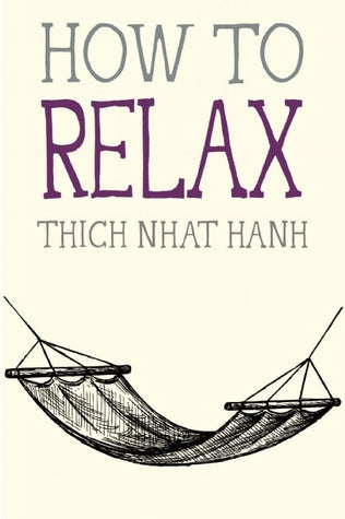 How to Relax (Mindfulness Essentials, #5) | O#Religion