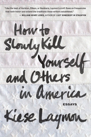 How to Slowly Kill Yourself and Others in America | O#Autobiography