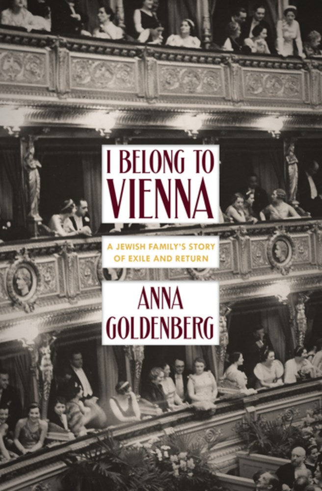 I belong to Vienna: A Jewish family’s story of exile and return | O#WorldWarII