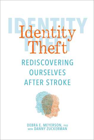 Identity Theft: Rediscovering Ourselves After Stroke | O#Autobiography