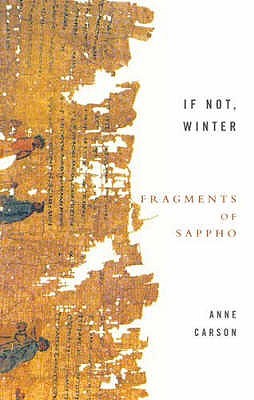 If Not, Winter: Fragments of Sappho | O#Poetry