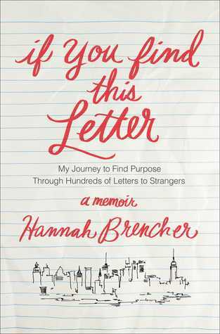 If You Find This Letter: My Journey to Find Purpose Through Hundreds of Letters to Strangers | O#SelfHelp