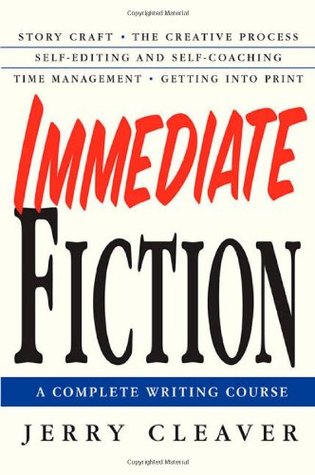 Immediate Fiction: A Complete Writing Course | O#ArtArchives