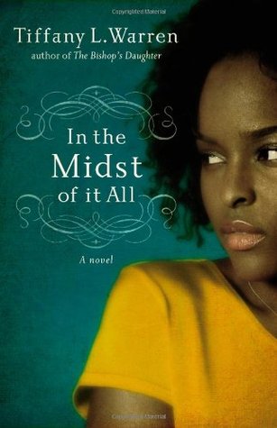 In the Midst of It All by Tiffany L. Warren | O#Religion