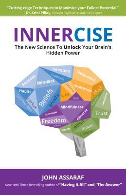 Innercise: The New Science to Unlock Your Brain's Hidden Power | O#Psychology