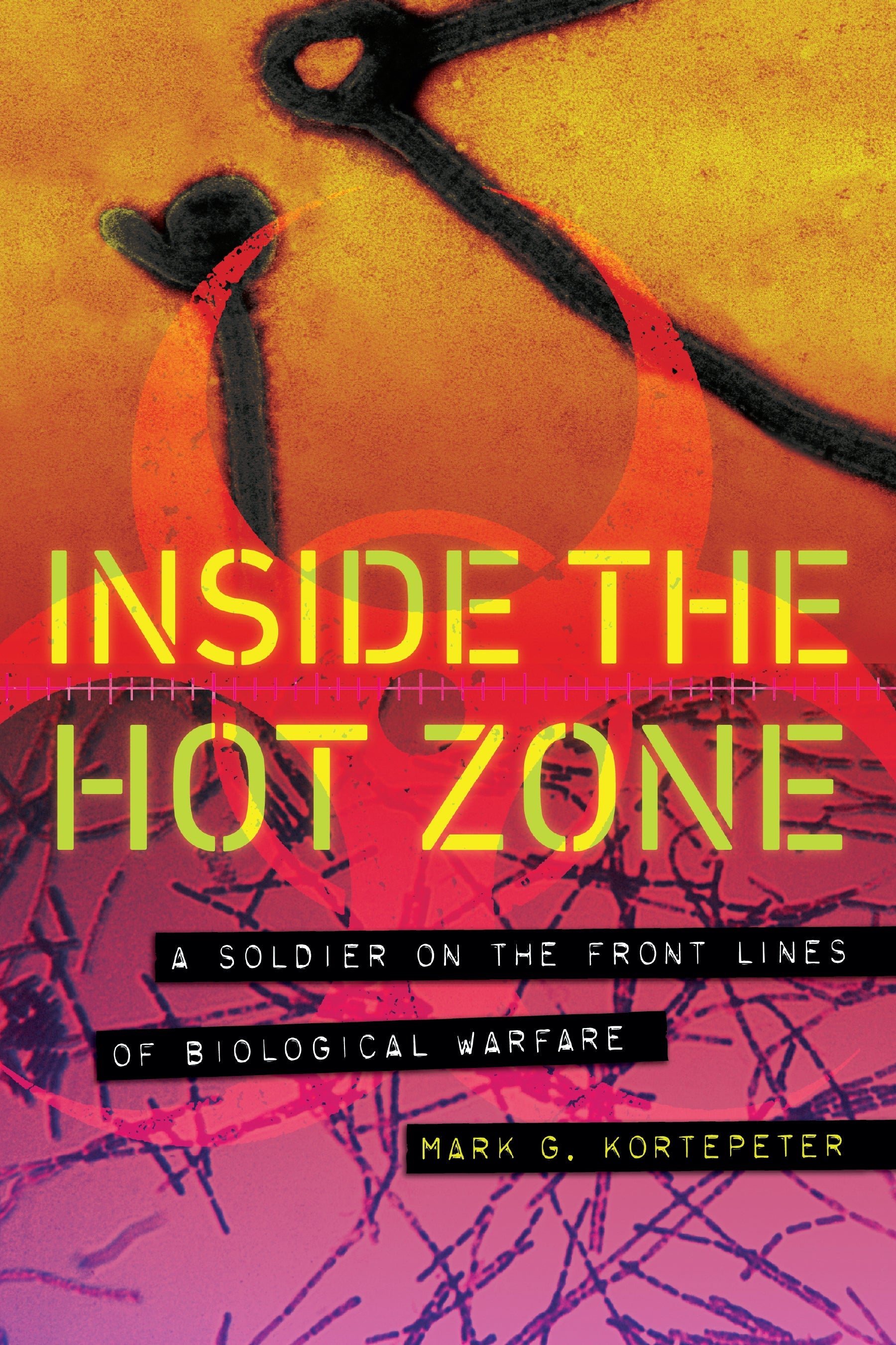 Inside the Hot Zone: A Soldier on the Front Lines of Biological Warfare | O#Health