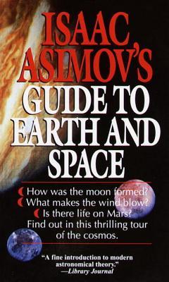 Isaac Asimov’s Guide to Earth and Space | O#Science
