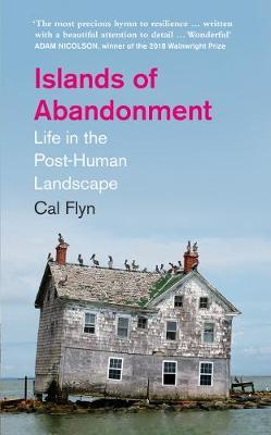 Islands of Abandonment | O#Environment