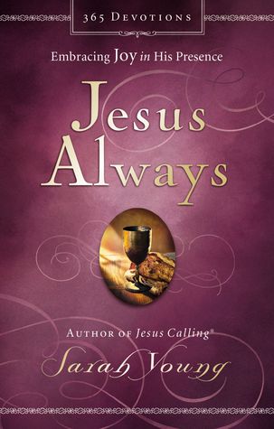 Jesus Always: Embracing Joy in His Presence | O#Religion