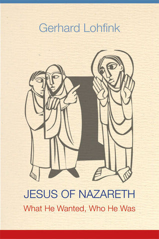 Jesus of Nazareth: What He Wanted, Who He Was | O#Religion