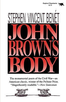 John Brown’s Body | O#CIVILWAR