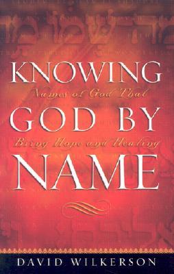 Knowing God by Name: Names of God That Bring Hope and Healing | O#Religion