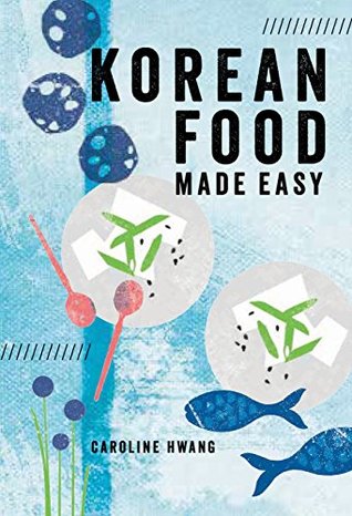 Korean Food Made Easy | O#Health