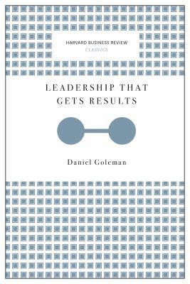 Leadership That Gets Results (Harvard Business Review Classics) | O#MANAGEMENT