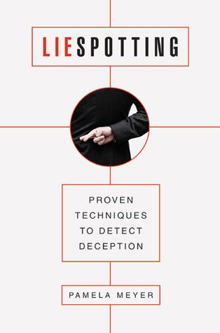 Liespotting: Proven Techniques to Detect Deception | O#Science