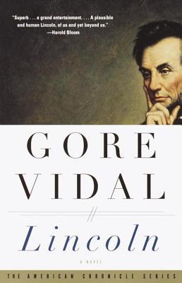 Lincoln by Gore Vidal | O#CIVILWAR