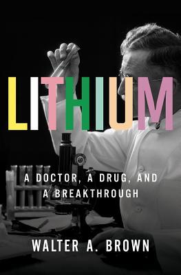 Lithium: A Doctor, a Drug, and a Breakthrough | O#MentalHealth