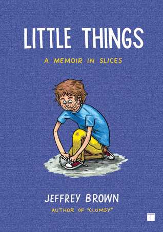 Little Things: A Memoir in Slices | O#Autobiography