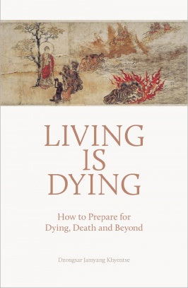 Living is Dying – How to Prepare for Dying, Death and Beyond | O#Religion
