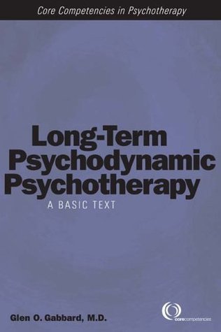 Long-Term Psychodynamic Psychotherapy: A Basic Text | O#MentalHealth