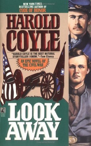 Look Away (U.S. Civil War, #1) | O#CIVILWAR