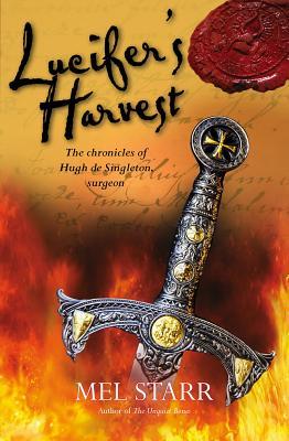 Lucifer’s Harvest (The Chronicles of Hugh de Singleton, Surgeon #9) | O#Medieval