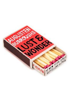 Lust and Wonder: A Memoir | O#Autobiography