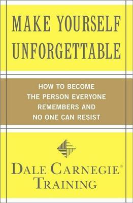 Make Yourself Unforgettable: How to Become the Person Everyone Remembers and No One Can Resist | O#Psychology