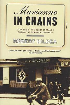 Marianne in Chains: Daily Life in the Heart of France During the German Occupation | O#WorldWarII