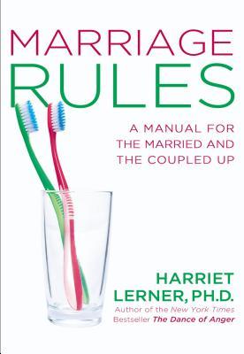 Marriage Rules: A Manual for the Married and the Coupled Up | O#Psychology
