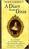 Mary Chesnut: A Diary From Dixie | O#CIVILWAR