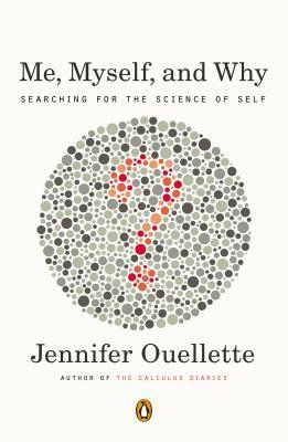 Me, Myself, and Why: Searching for the Science of Self | O#Psychology